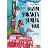 Bizim Sokakta Şenlik Var