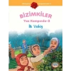 Bizimkiler Yaz Kampında 3 - İlk Vahiy