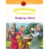 Bizimkiler Yaz Kampında 5 - Medine’ye Hicret