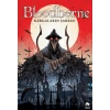 Bloodborne 3: Kargaların Şarkısı