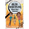 Böcek Kam Uyanıyor - Bilim Dedektifleri