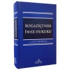 BOĞAZİÇİ NİN İMAR HUKUKU / SAİT KARABULUT / 2020