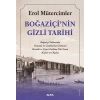 Boğaziçi’nin Gizli Tarihi
