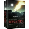 Bona Dea – Tutkunun Esareti