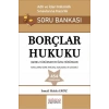 Borçlar Hukuku Adli ve İdari Hakimlik Sınavı Soru Bankası