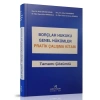 BORÇLAR HUKUKU GENEL HÜK PRATİK ÇALIŞMA S.Ö.ÇEVİK