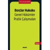 Borçlar Hukuku Genel Hükümler Pratik Çalışmaları