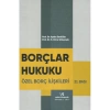 BORÇLAR HUKUKU ÖZEL BORÇ 21.B. 2021 A.ZEVKLİLER