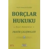 BORÇLAR HUKUKU ÖZEL HÜKÜMLER PRATİK ÇALIŞMALAR EYLÜL 2023