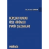 Borçlar Hukuku Özel Hükümler Pratik Çalışmaları