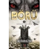 Börü 4 - Karanlığı Parçalayan