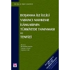Boşanma ile İlgiliYabancı Mahkeme İlamlarının Türkiye'de Tanınması ve Tenfizi