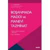 Boşanmada Maddi ve Manevi Tazminat