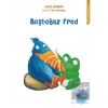 Boşboğaz Fred