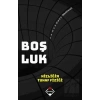 Boşluk: Hiçliğin Tuhaf Fiziği
