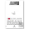 Boşlukların İnsanı
