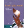Boyalı Tilki Masalı