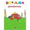 Boyama Camilerimiz