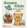 Boyama Kitabı - Bitkiler-Meyveler, Araçlar, Hayvanlar