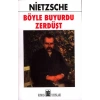 Böyle Buyurdu Zerdüşt