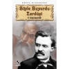 Böyle Buyurdu Zerdüşt