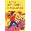 Böyle Söylüyordu Nietzsche
