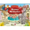 Bremen Mızıkacıları - Üç Boyutlu Masallar