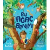 Bu Ağaç Benim