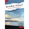 Bu da Biter, Ya Sonra Covid 19 ve Adan Zye Yeni Hayat