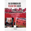 Bu Devrimden Bir Teslim Töre Geçti