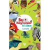 Bu Hayvanlar Bi’alem