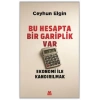 Bu Hesapta Bir Gariplik Var