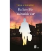 Bu İşte Bir Yalnızlık Var