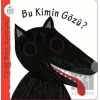 Bu Kimin Gözü?