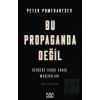 Bu Propaganda Değil