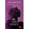 Bu Son Olsun