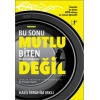 Bu Sonu Mutlu Biten Hikayelerden Biri Değil