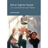 Buhran Çağında Haysiyet - Zor Zamanlarda İnsan Hakları