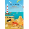 Bul ve Söyle/Sahilde Neler Görüyorsun?