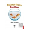 Bulanık Suyun Balıkları
