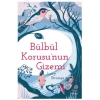 Bülbül Korusunun Gizemi