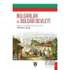 Bulgarlar ve Bulgar Devleti