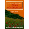 Bulunmuş Defterden Cuma Düşünceleri