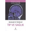 Buluşlar ve Teknoloji - Tıp ve Sağlık