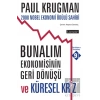 Bunalım Ekonomisinin Geri Dönüşü ve Küresel Kriz 7. Basım