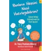 Bunların Hepsini Nasıl Hatırlayabilirim?