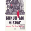 Bunun Adı Girdap
