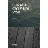 Burada Öyle Biri Yok