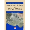 Bursada Kültürel ve Sosyal Değişim