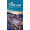 Bursa Hakkında Her Şey